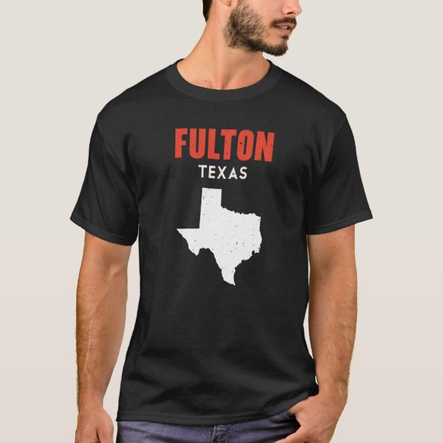 T-shirt Fulton Texas USA State America Travel Texas (Devant)
