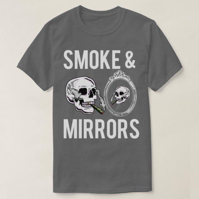 T-shirt Fumée et miroirs crâne drôle (Design devant)
