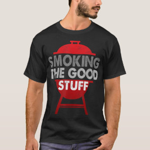 T-shirt Fumer le bon côté - Fumeur de barbecue et de grill