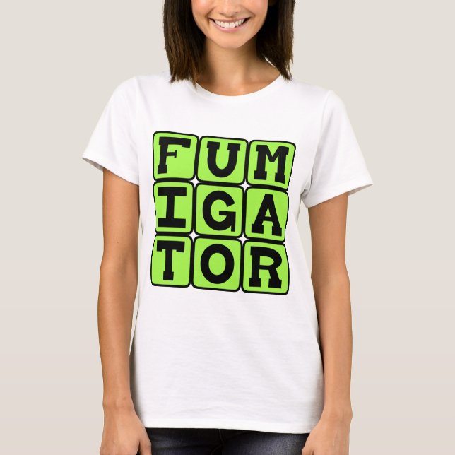 T-shirt Fumigateur, Tue-insectes (Devant)