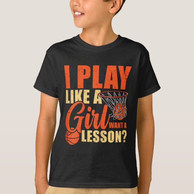 T-shirt Fun Basketball Je Joue Comme Une Fille (Devant)