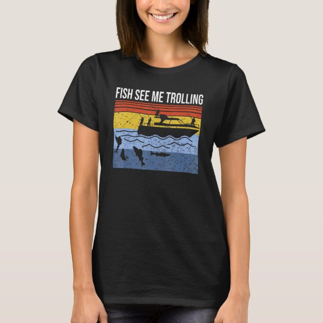 T-shirt Fun boat fishing trolling fish see me trolling spi (Devant)