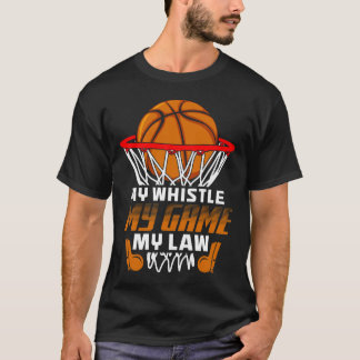 T-shirt Fun Bysketbyll Citations d'arbitre Cadeau I Hoops 