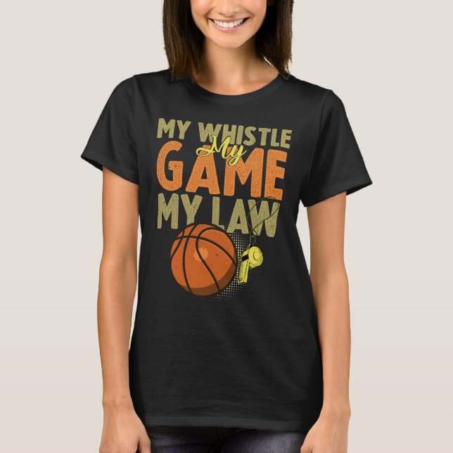 T-shirt Fun Bysketbyll Citations d'arbitre Don I Hoops Ref (Devant)