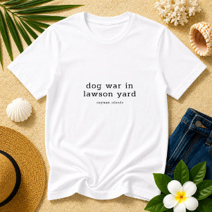 T-shirt Fun Cayman Island Chien War Lawson Yard Personnali