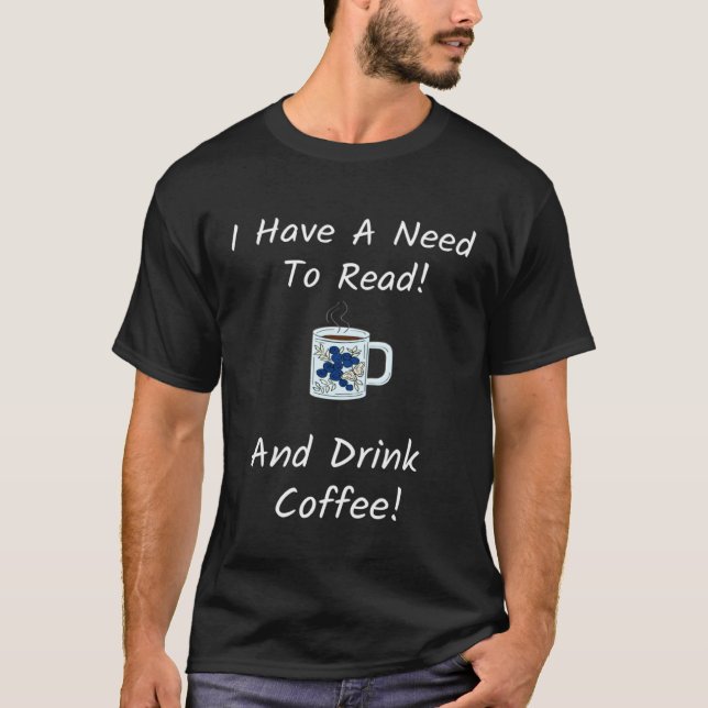 T-shirt Fun Coffee and Reading T Shirts for Men Women and  (Devant)