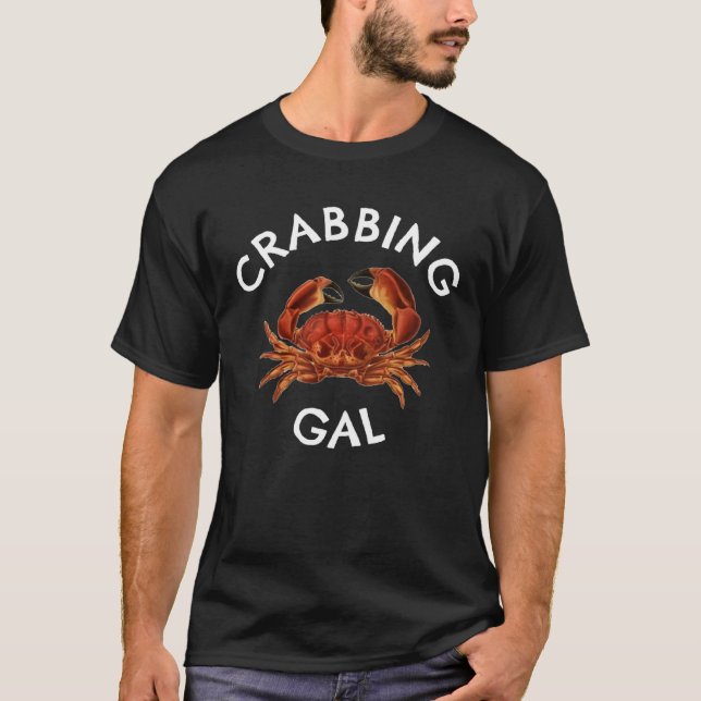 T-SHIRT FUN CRABBING GAL CRAB  AND CRABBERS (Devant)