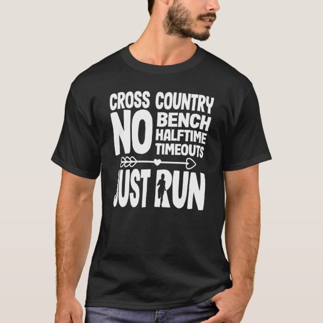 T-shirt Fun Cross Country No Bench No Halftime No Timouts (Devant)
