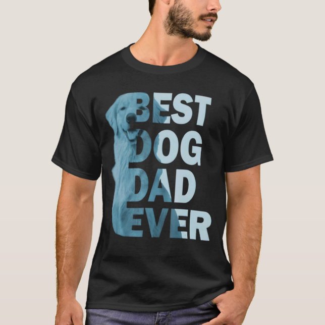 T-shirt Fun Daddy Meilleur Chien Papa Jamais Chien Fête de (Devant)