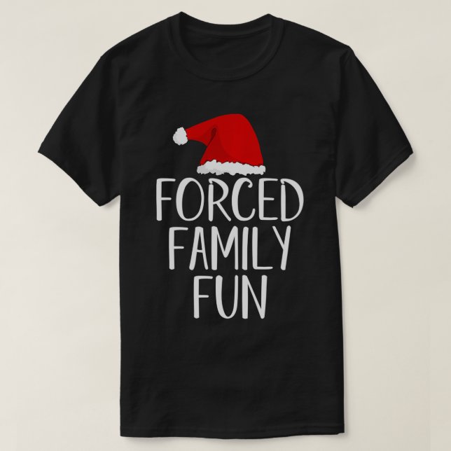T-shirt Fun de famille forcé Sarcastique Noël Soir (Design devant)