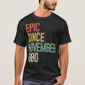 T-shirt Fun Epic depuis Novembre 1980 40e Anniversaire Cad