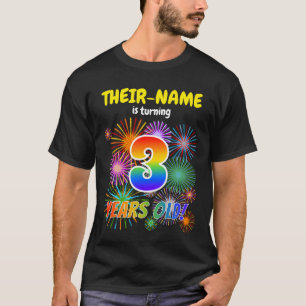 T-shirt Fun Fireworks, Rainbow Look "3", 3e anniversaire