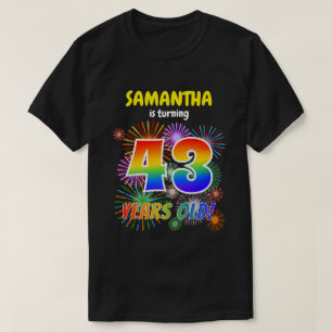 T-shirt Fun Fireworks, Rainbow Look "43", 43ème anniversai
