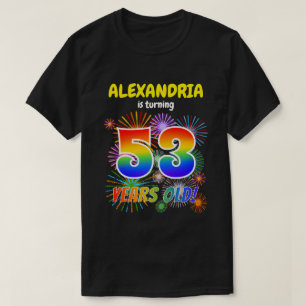T-shirt Fun Fireworks, Rainbow Look "53", 53ème anniversai