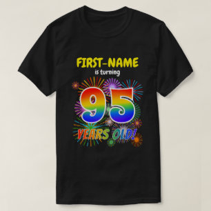 T-shirt Fun Fireworks, Rainbow Look "95", 95e anniversaire