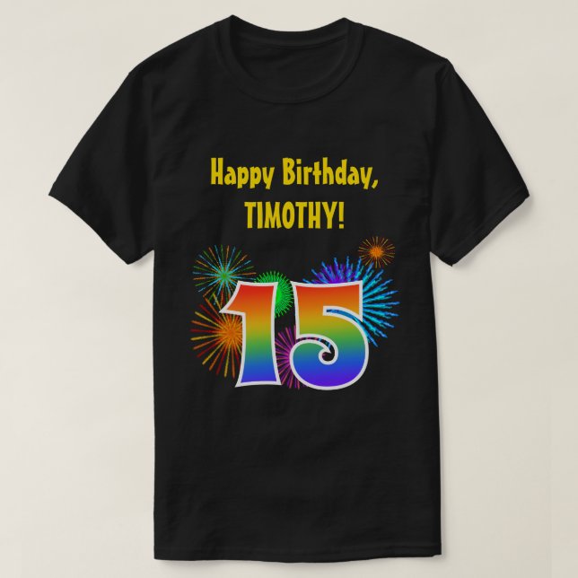 T-shirt Fun Fireworks + Rainbow Motif "15" Anniversaire # (Design devant)
