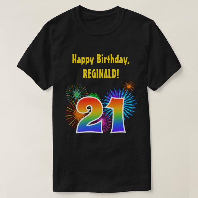 T-shirt Fun Fireworks + Rainbow Motif "21" Anniversaire # (Design devant)