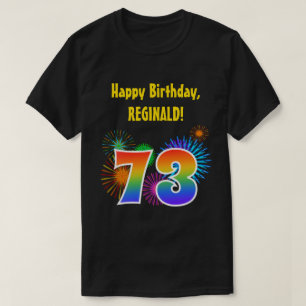 T-shirt Fun Fireworks + Rainbow Motif "73" Anniversaire #