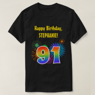T-shirt Fun Fireworks + Rainbow Motif "91" Anniversaire #