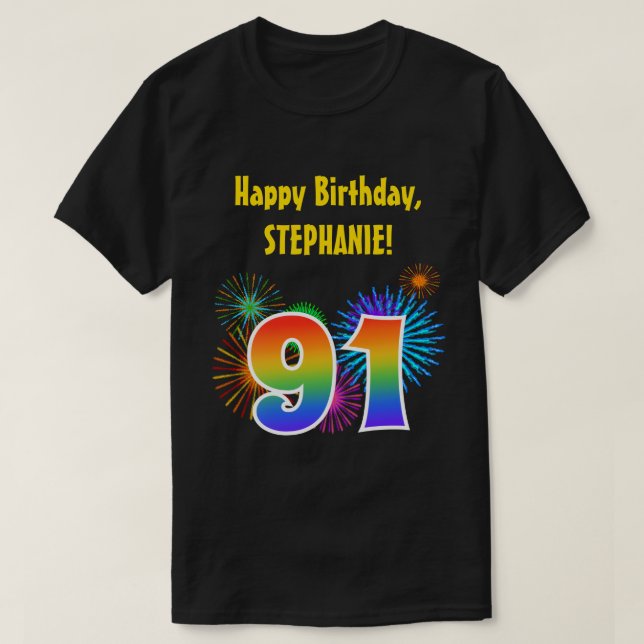T-shirt Fun Fireworks + Rainbow Motif "91" Anniversaire # (Design devant)