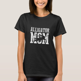 T-shirt Fun Gator mère Reptile Alligator Maman