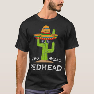 T-shirt Fun Hilarious Redhead Humour cadeau Mème drôle S