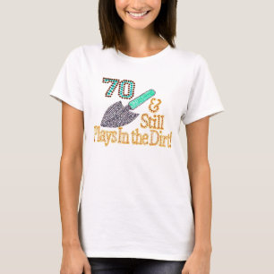 T-shirt Fun Humour Gardening 70th Birthday Cadeau pour lui