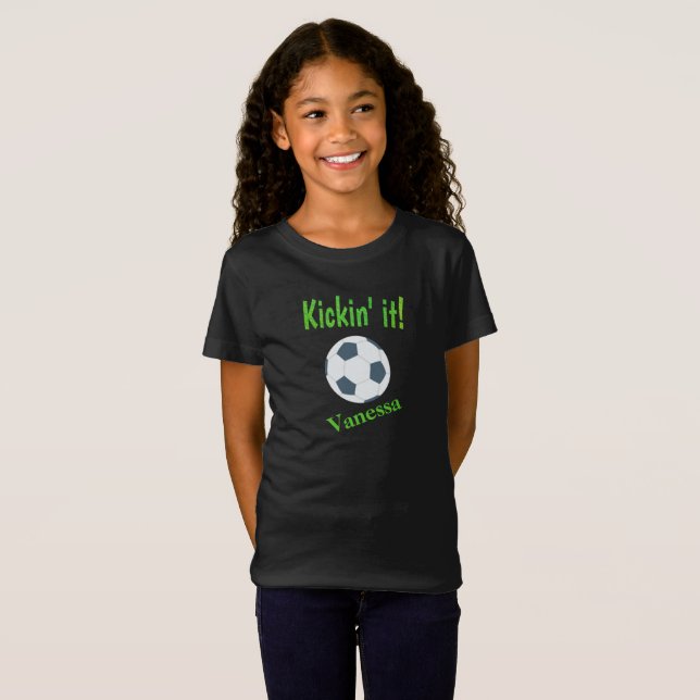 T-Shirt Fun Kickin It Filles Personnalisées Joueur de socc (Devant entier)