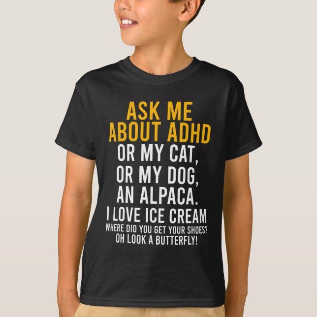 T-shirt Fun Me Demander À Propos De Adhd Autism Mental Hea (Devant)