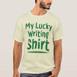 T-shirt Fun My Lucky Writing Citation Design