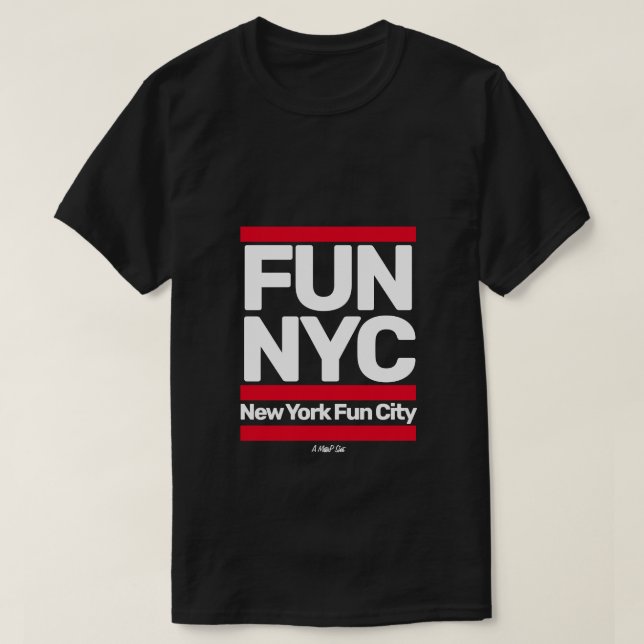 T-shirt FUN/NYC (Fun City) - Une chemise MisterP (Design devant)