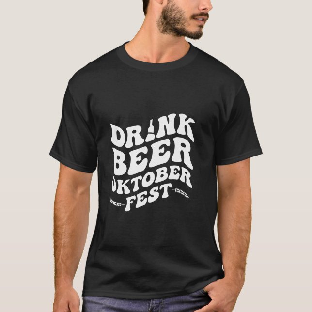 T-shirt Fun OktoberFest Boire Bière (Devant)