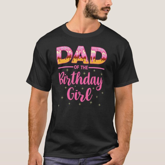 T-shirt Fun Papa Of The Birthday Girl Donut Anniversaire F (Devant)
