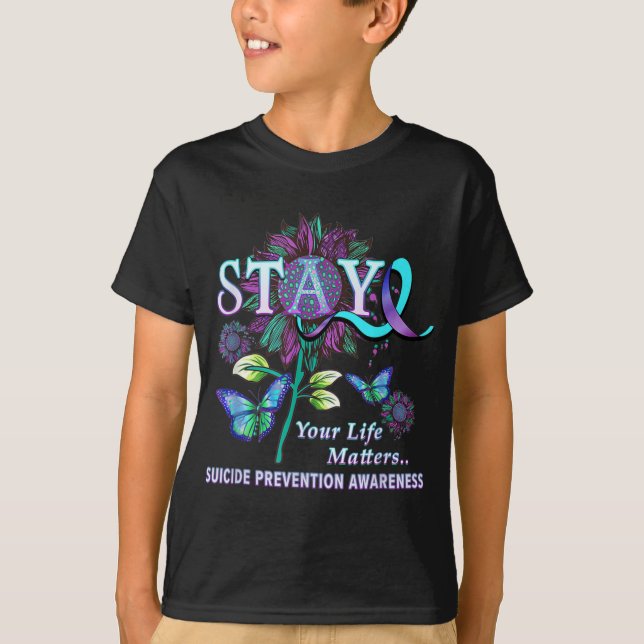 T-shirt Fun Suicide Prevention Awareness Stay Your Life Pr (Devant)