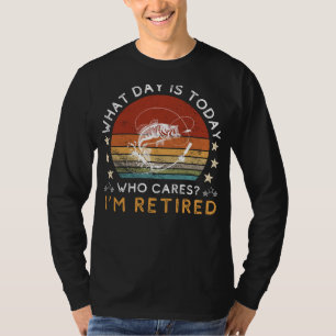 T-shirt Fun Tee de pêche retraité - Qui se soucie de quel