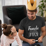 T-shirt 'Funcle' Drôle cadeau de devis pour oncle<br><div class="desc">Qui n'aime pas un "Funcle" ! Ce T-shirt est un grand cadeau pour un oncle qui est plein de plaisir à être autour.</div>