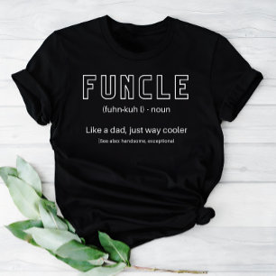 T-shirt Funcle Le Cool et Funny Uncle Définition