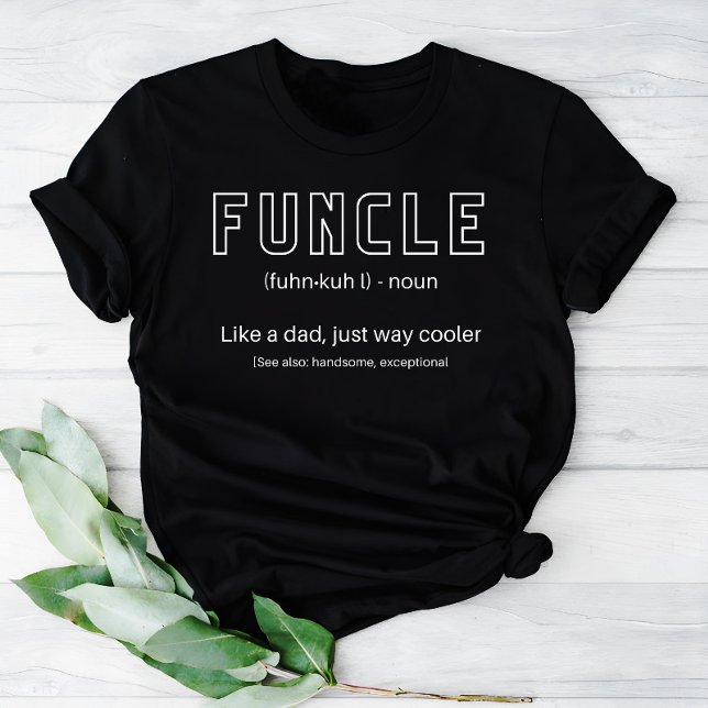 T-shirt Funcle Le Cool et Funny Uncle Définition (Créateur téléchargé)