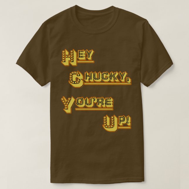 T-shirt FUNHOUS3 - Hé Chucky, vous êtes ! (Remplaçant) (Design devant)