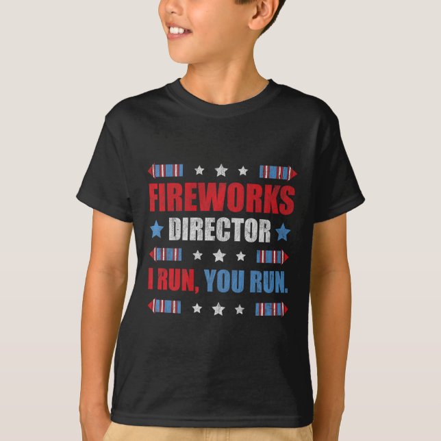 T-shirt Funky 4 juillet Fireworks Directeur Je Vous Exécut (Devant)