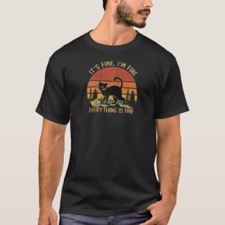 T-shirt Funky Black Cat Book It's Fine I m Fine Tout