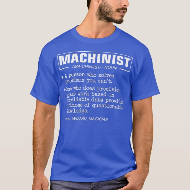 T-shirt Funky Machinist Definition Premium (Devant)
