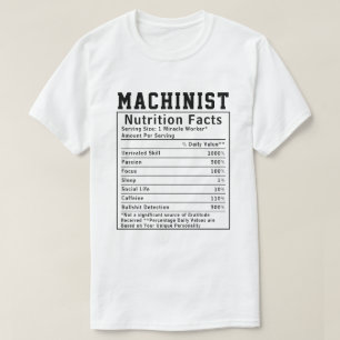 T-shirt Funky Machinist Nutrition Facts Personnel employé