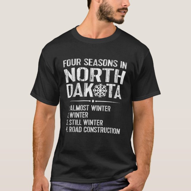 T-shirt Funky North Dakota Shirts Snow Winter Road Constru (Devant)