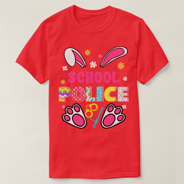 T-shirt Funky Rabbit School Police Jour de Pâques Oeufs Bu (Design devant)