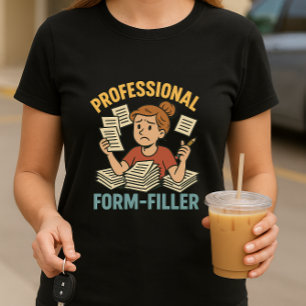 T-shirt Funky School Paperwork Parent; Formulaire professi