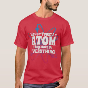 T-shirt Funky Science Cadeaux Nerd Atom Love Chimie Physi