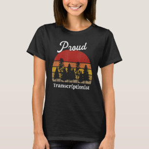 T-shirt Funky Transcriptionist Shirts Titre du travail Pro