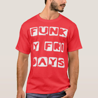 T-shirt Funky Vendredi week-end liberté vacances Sunshine1