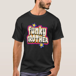 T-shirt Funky Vintage Retro les années 70 Funky Brother Di